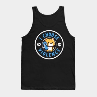 I choose Violence Tank Top